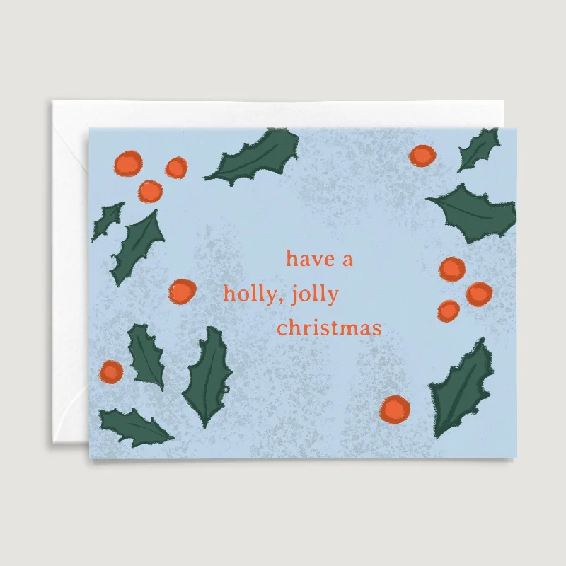 Holly, Jolly Christmas Card